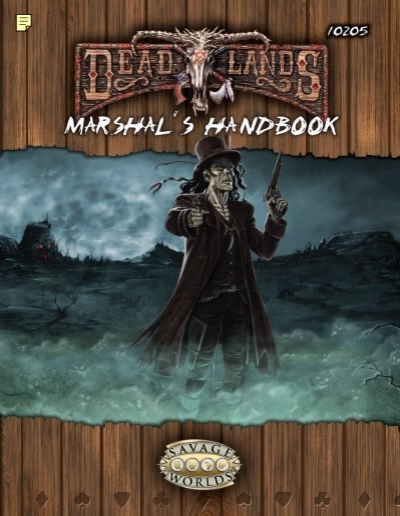 Deadlands reloaded marshal